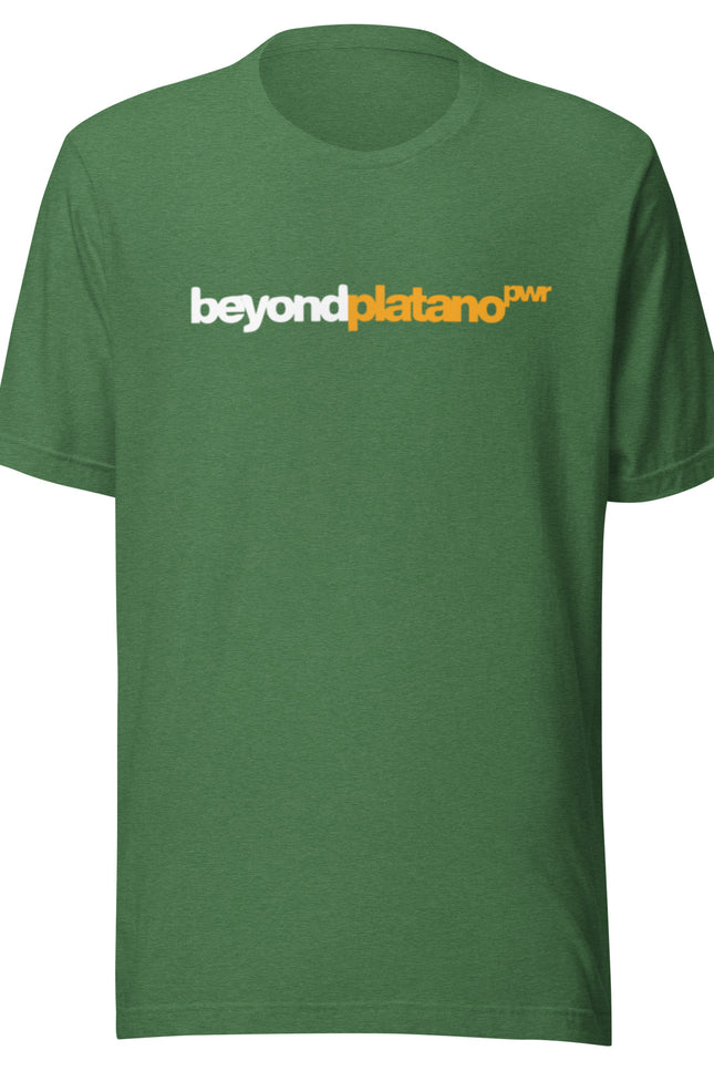 Heather green t-shirt with Beyond Platano Power horizontal inline design featuring beyond in dark text and platano in gold with PWR superscript